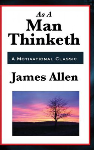 Knjiga As a Man Thinketh James Allen