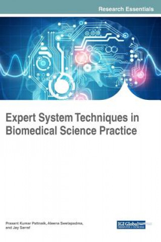 Kniha Expert System Techniques in Biomedical Science Practice Prasant Kumar Pattnaik