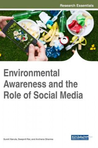 Книга Environmental Awareness and the Role of Social Media Sumit Narula