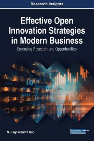 Knjiga Effective Open Innovation Strategies in Modern Business N. Raghavendra Rao