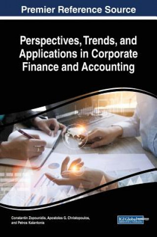 Kniha Perspectives, Trends, and Applications in Corporate Finance and Accounting Constantin Zopounidis
