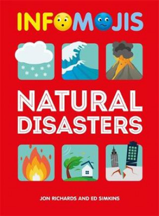 Knjiga Infomojis: Natural Disasters Wayland Publishers