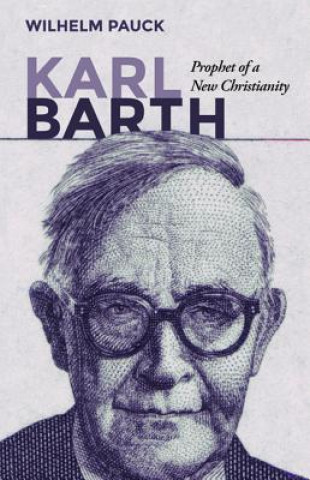 Książka Karl Barth Wilhelm Pauck