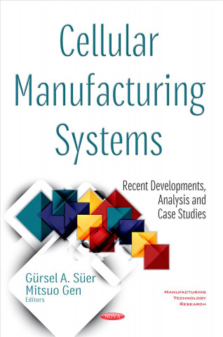 Książka Cellular Manufacturing Systems Mitsuo Gen
