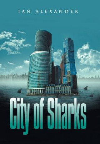 Kniha City of Sharks IAN ALEXANDER