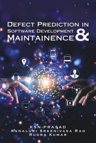 Boek Defect Prediction in Software Development & Maintainence RUDRA KUMAR