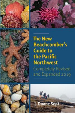 Könyv New Beachcomber's Guide to the Pacific Northwest J Duane Sept