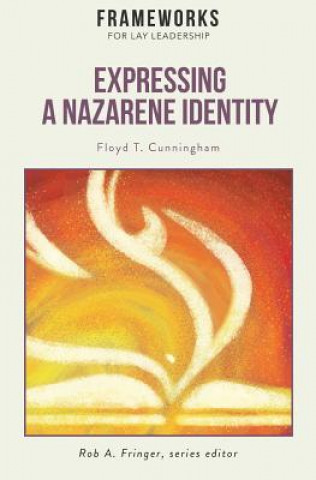 Książka Expressing a Nazarene Identity FLOYD  T CUNNINGHAM