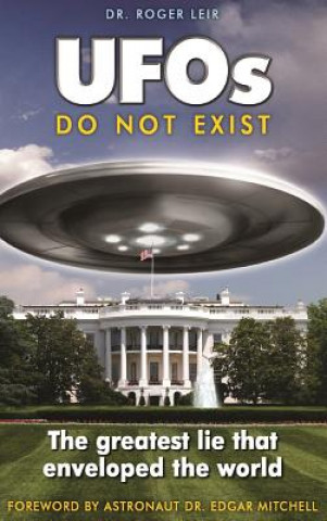 Kniha UFOs Do Not Exist ROGER LEIR