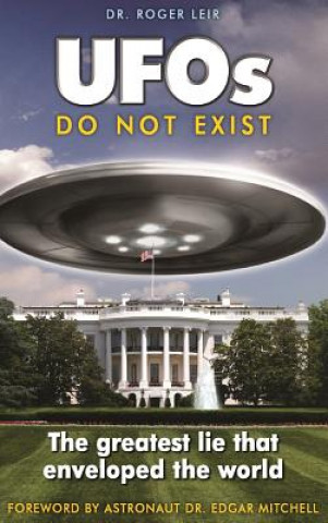 Libro UFOs Do Not Exist ROGER LEIR