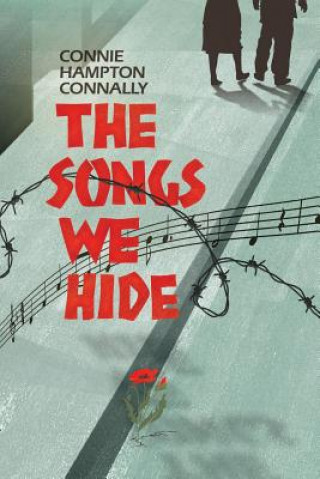 Knjiga Songs We Hide CONNIE HAM CONNALLY