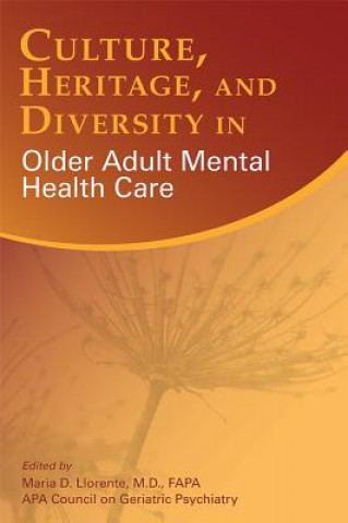 Książka Culture, Heritage, and Diversity in Older Adult Mental Health Care Llorente