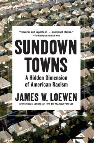 Kniha Sundown Towns James W. Loewen