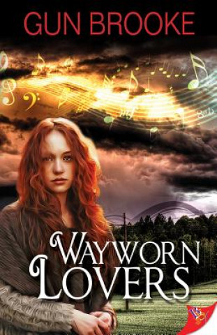 Book Wayworn Lovers GUN BROOKE