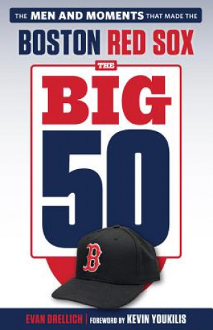 Buch Big 50: Boston Red Sox Evan Drellich