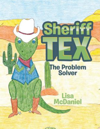 Kniha Sheriff Tex LISA MCDANIEL