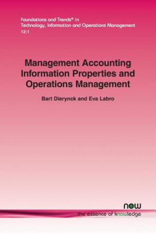 Kniha Management Accounting Information Properties and Operations Management BART DIERYNCK