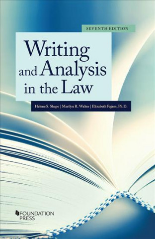 Knjiga Writing and Analysis in the Law Helene Shapo