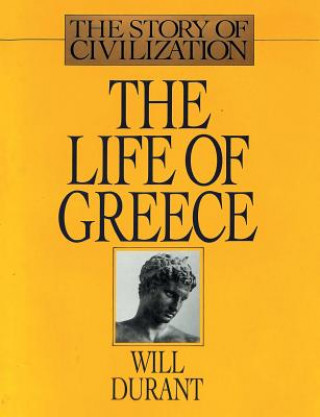 Kniha Life of Greece Will Durant