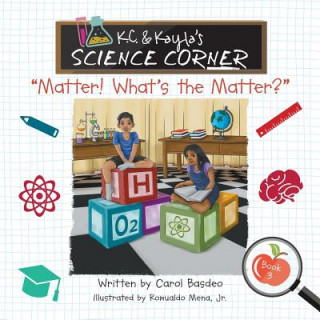 Kniha K.C. & Kayla's Science Corner CAROL BASDEO