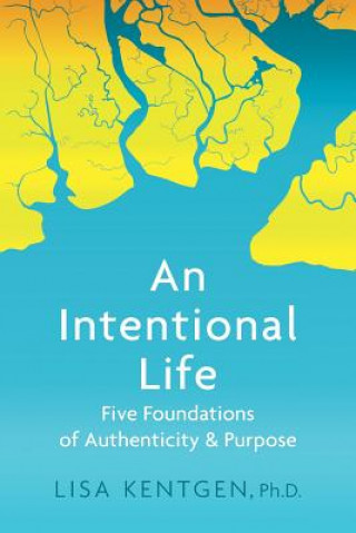 Buch Intentional Life LISA KENTGEN