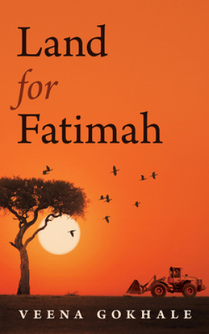 Kniha Land for Fatimah Veena Gokhale