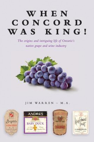 Libro When Concord was King! JIM WARREN