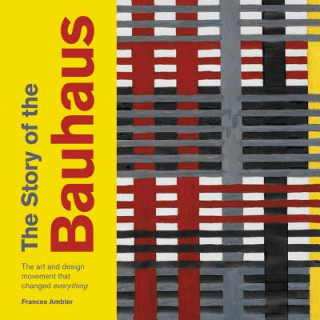 Könyv Story of the Bauhaus Frances Ambler