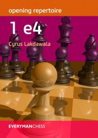 Kniha Opening Repertoire: 1e4 Cyrus Lakdawala