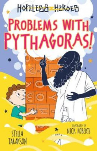 Knjiga Problems with Pythagoras! Stella Tarakson