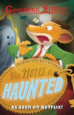 Книга This Hotel Is Haunted Geronimo Stilton