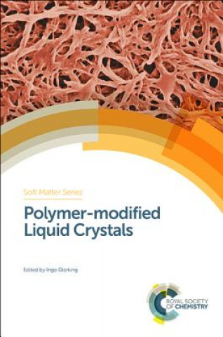 Knjiga Polymer-modified Liquid Crystals INGO DIERKING