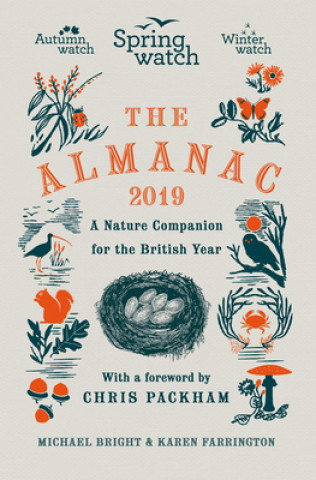 Kniha Springwatch: The 2019 Almanac Michael Bright