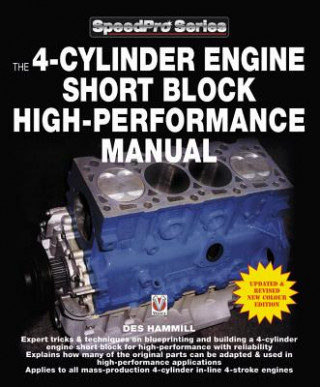 Kniha 4-Cylinder Engine Short Block High-Performance Manual Des Hammill