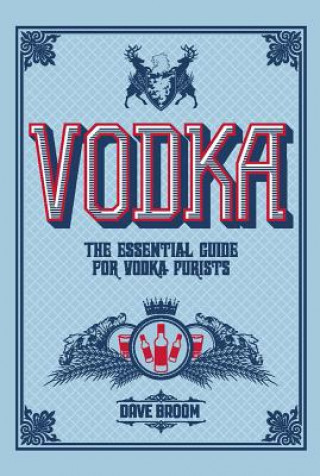 Kniha Vodka DAVE BROOM