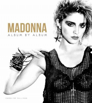Könyv Madonna CAROLINE SULLIVAN