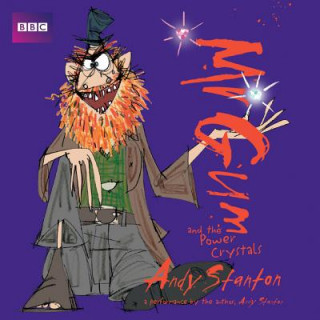 Audio Mr Gum and the Power Crystals: Children's Audio Book Andy Stanton