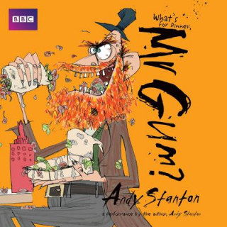 Hanganyagok What's for Dinner, Mr Gum?: Children's Audio Book Andy Stanton