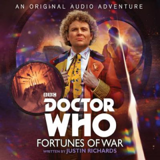 Audio Doctor Who: Fortunes of War Justin Richards