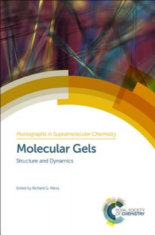 Könyv Molecular Gels Richard G. Weiss