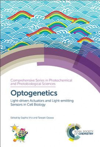 Kniha Optogenetics Sophie Vriz