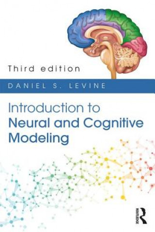 Książka Introduction to Neural and Cognitive Modeling LEVINE