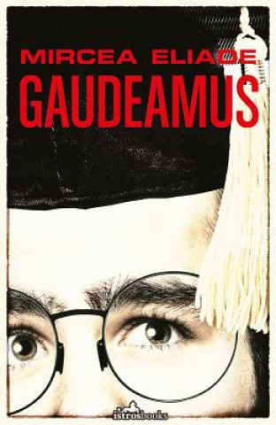 Kniha Gaudeamus Mircea Eliade