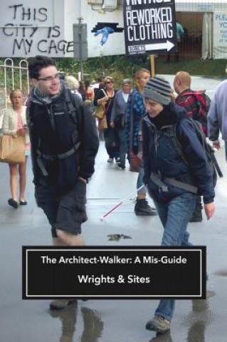 Könyv Architect-Walker Wrights & Sites