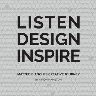 Libro LISTEN DESIGN INSPIRE Simon Hamilton