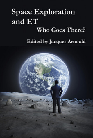 Kniha Space Exploration and ET Jacques Arnould