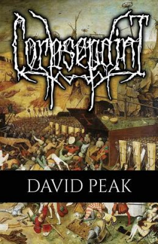 Kniha Corpsepaint DAVID PEAK