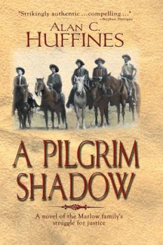 Carte Pilgrim Shadow ALAN C. HUFFINES