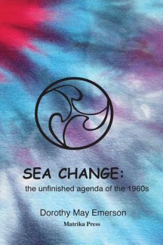 Kniha Sea Change DOROTHY MAY EMERSON