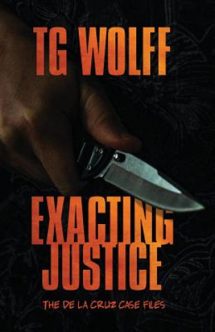 Book Exacting Justice TG WOLFF